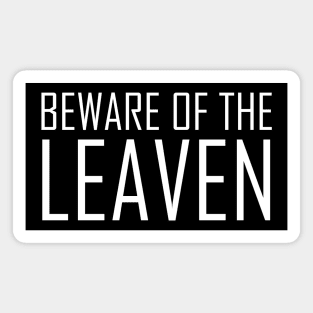 Beware of the Leaven Luke 12:1 Bible Verse Magnet